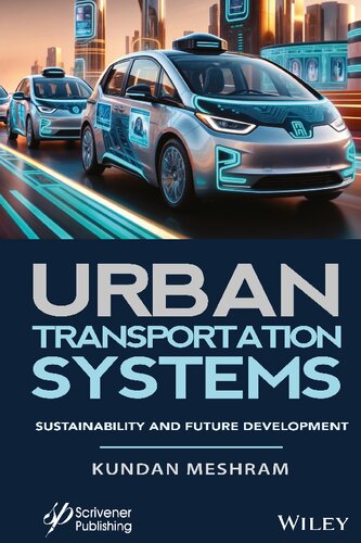 Urban Transportation Systems: Sustainability and Future Development