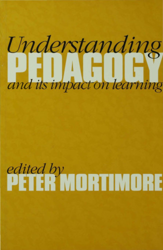 Understanding Pedagogy: And Its Impact on Learning