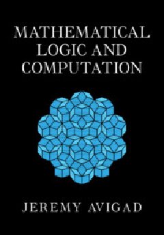 Mathematical Logic and Computation