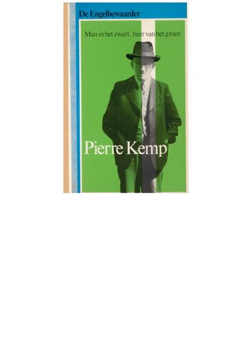 Pierre Kemp. Man in het zwart, heer van het groen