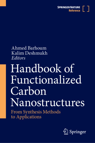 Handbook of Functionalized Carbon Nanostructures: From Synthesis Methods to Applications