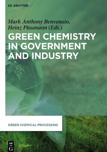 Green Chemistry in Government and Industry