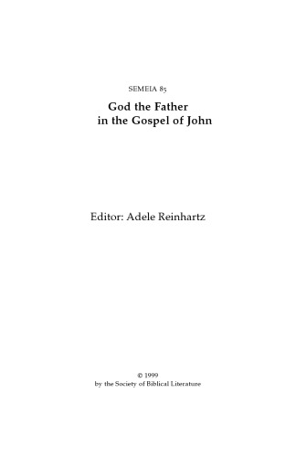 Semeia 85: God the Father in the Gospel of John