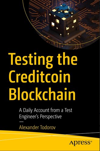 Testing the Creditcoin Blockchain A Daily Account from a Test Engineer's Perspective