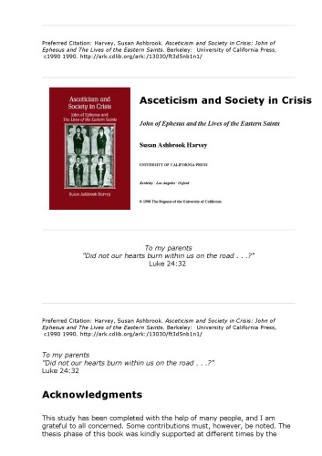 Asceticism and Society in Crisis: John of Ephesus and The Lives of the Eastern Saints (Transformation of the Classical Heritage)