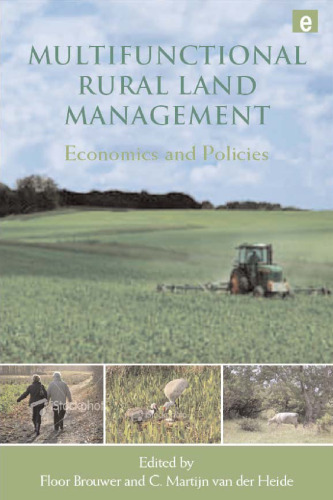 Multifunctional Rural Land Management: Economics and Policies