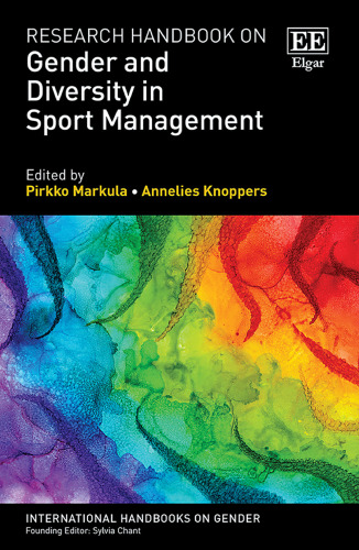 Research Handbook on Gender and Diversity in Sport Management (International Handbooks on Gender series)