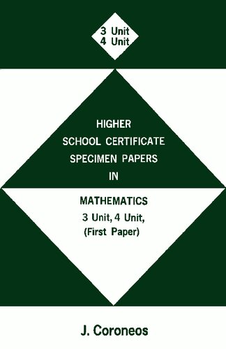 Speciment Papers in Mathematics for the Higher School Certificate Examination 3 Unit Course and 4 Unit Course (First Paper)