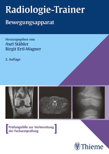 Radiologie-Trainer Bewegungsapparat: Plus Online-Version in der eRef