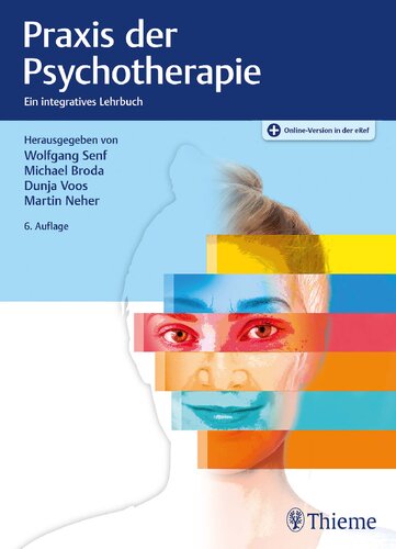 Praxis der Psychotherapie: Ein integratives Lehrbuch