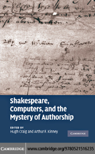 Shakespeare, Computers, and the Mystery of Authorship