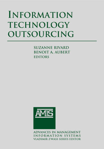 Information Technology Outsourcing (Advances in Management Information Systems)