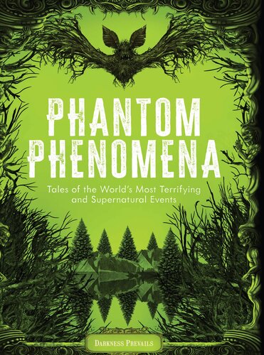 Phantom Phenomena