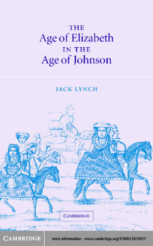 The Age of Elizabeth in the Age of Johnson