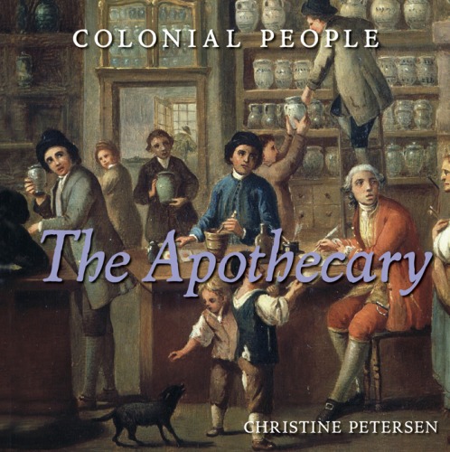 The Apothecary (Colonial People)