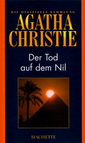 Der Tod auf dem Nil (Hachette Collections - Band 5)