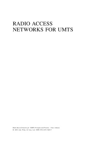 Radio Access Networks for UMTS: Principles and Practice