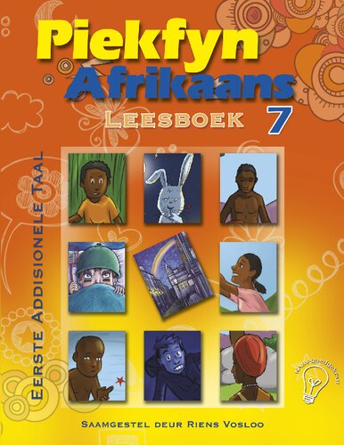 Piekfyn Afrikaans Leesboek Graad 7: Eerste Addisionele Taal