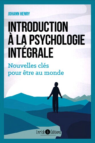 Introduction à la psychologie intégrale