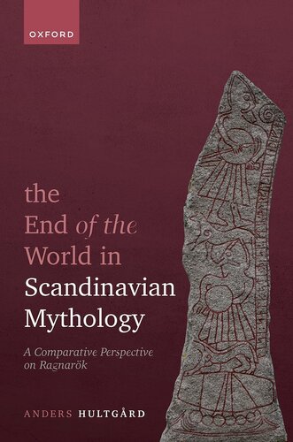 The End of the World in Scandinavian Mythology : A Comparative Perspective on Ragnarök