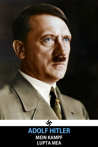 Mein Kampf / Lupta Mea