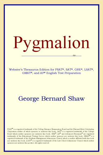 Pygmalion (Webster's Thesaurus Edition)