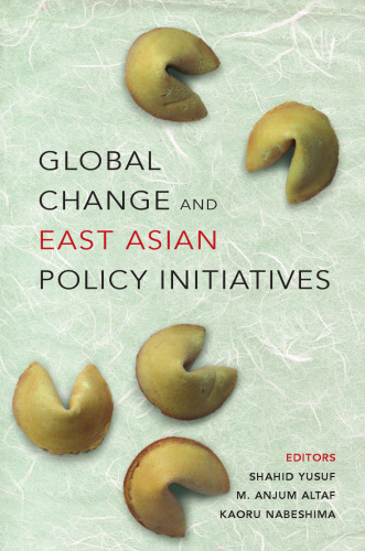 Global Change and East Asian Policy Initiatives