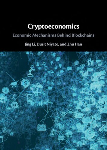 Cryptoeconomics: Economic Mechanisms Behind Blockchains