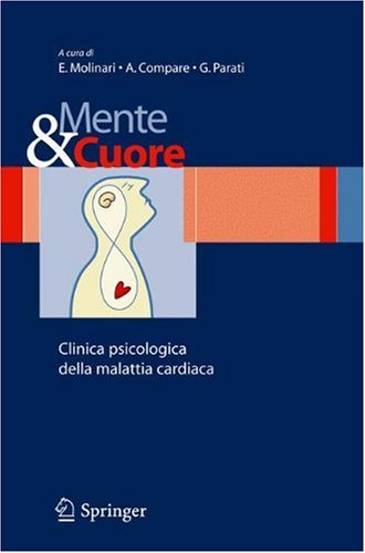 Mente e cuore - Clinica psicologica della malattia cardiaca