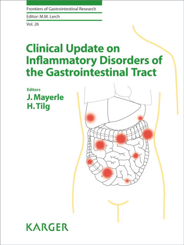 Clinical Update on Inflammatory Disorders of the Gastrointestinal Tract (Frontiers of Gastrointestinal Research, Vol. 26)