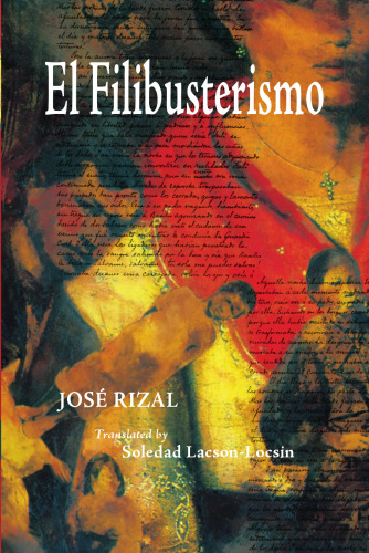 El Filibusterismo: Subversion: A Sequel to Noli Me Tangere