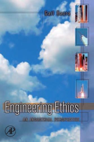 Engineering Ethics: An Industrial perspective