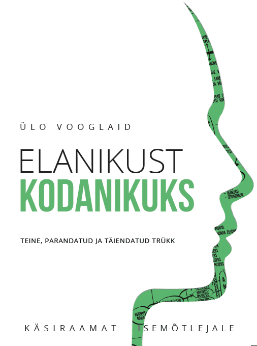 Elanikust kodanikuks. Käsiraamat isemõtlejale