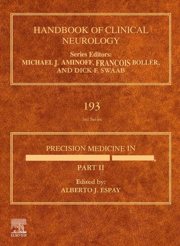 Precision Medicine in Neurodegenerative Disorders - Part II, Volume 193 - Handbook of Clinical Neurology (July 19, 2023)_(0323855555)_(Elsevier).pdf