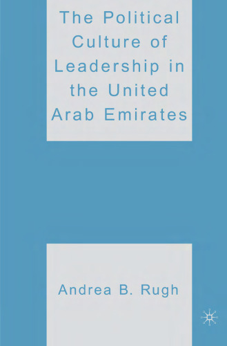 The Political Culture of Leadership in the United Arab Emirates