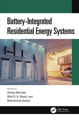 Battery-Integrated Residential Energy Systems