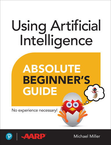 Using Artificial Intelligence Absolute Beginner's Guide (for mike june)