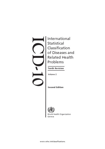 International Statistical Classification of Diseases and Health Related Problems (The) ICD-10, Volume 2: Instruction Manual (Second Edition, Tenth Revision)