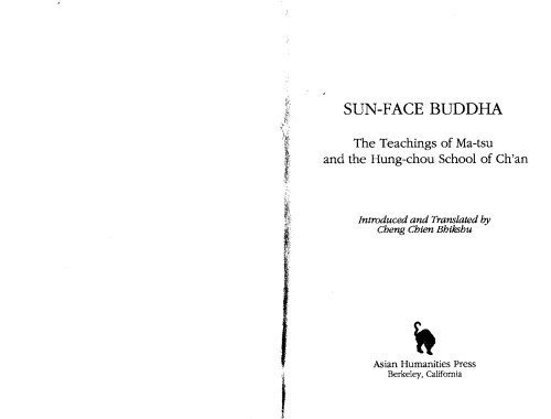 Sun-Face Buddha: The Teachings of Ma-Tsu and the Hung-Chou School of Ch'an