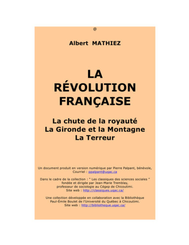 La Révolution française - La chute de la royauté, la Gironde et la Montagne, la Terreur