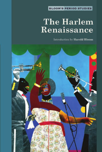 The Harlem Renaissance (Bloom's Period Studies)