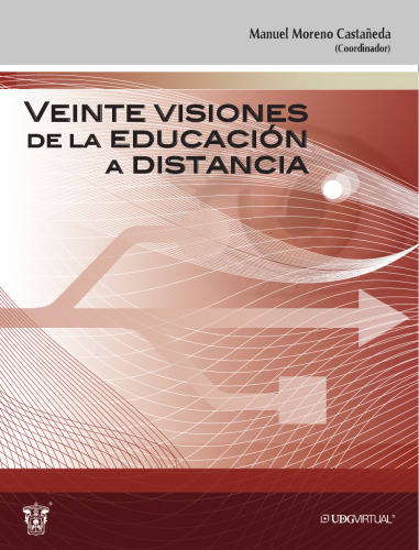 Veinte visiones de la educación a distancia