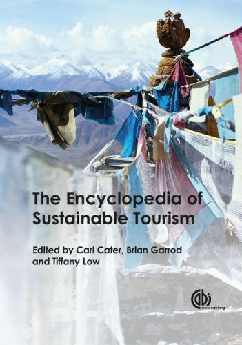 The Encyclopedia of Sustainable Tourism