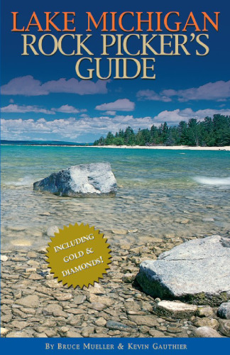 Lake Michigan Rock Picker's Guide