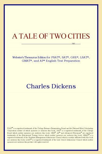 A Tale of Two Cities (Webster's Thesaurus Edition)