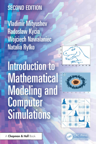 Introduction to Mathematical Modeling and Computer Simulations