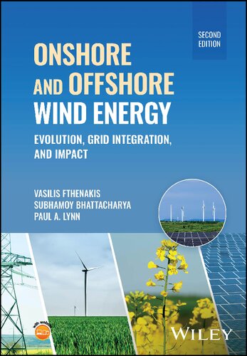 Onshore and Offshore Wind Energy: Evolution, Grid Integration, and Impact (IEEE Press)