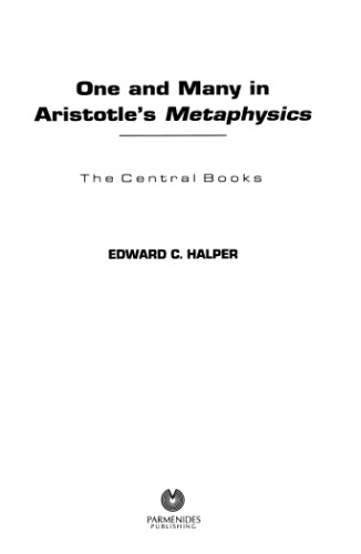 One and Many in Aristotle's Metaphysics: The Central Books