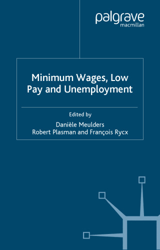 The Minimum Wages, Low Pay and Unemployment (Applied Econometrics Association)