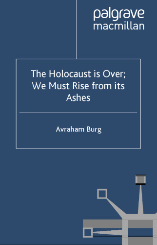 The Holocaust Is Over; We Must Rise From its Ashes